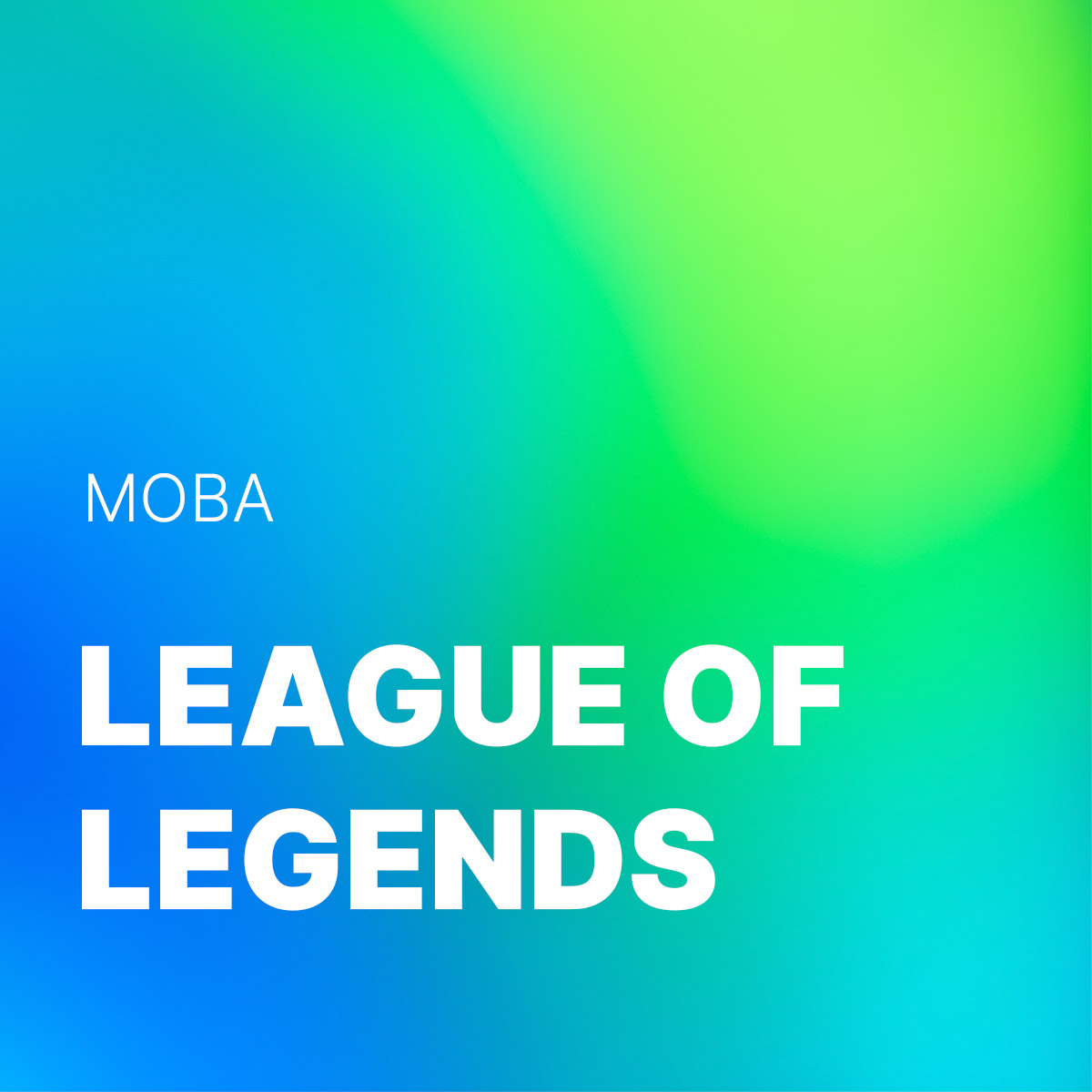 League of Legends (LOL)