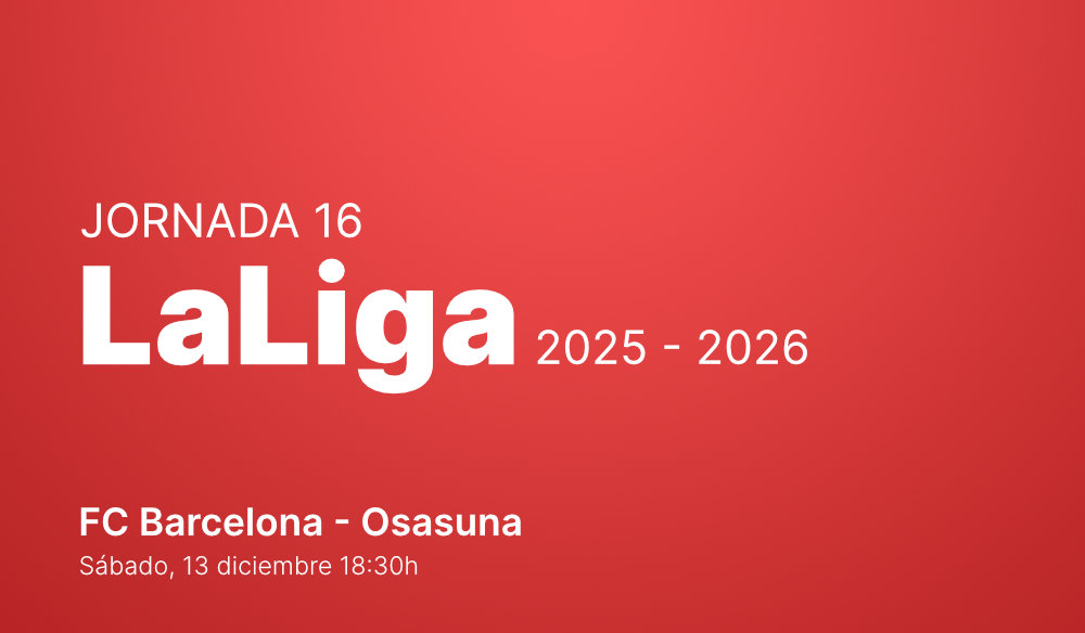 Jornada 16: FC Barcelona - Osasuna