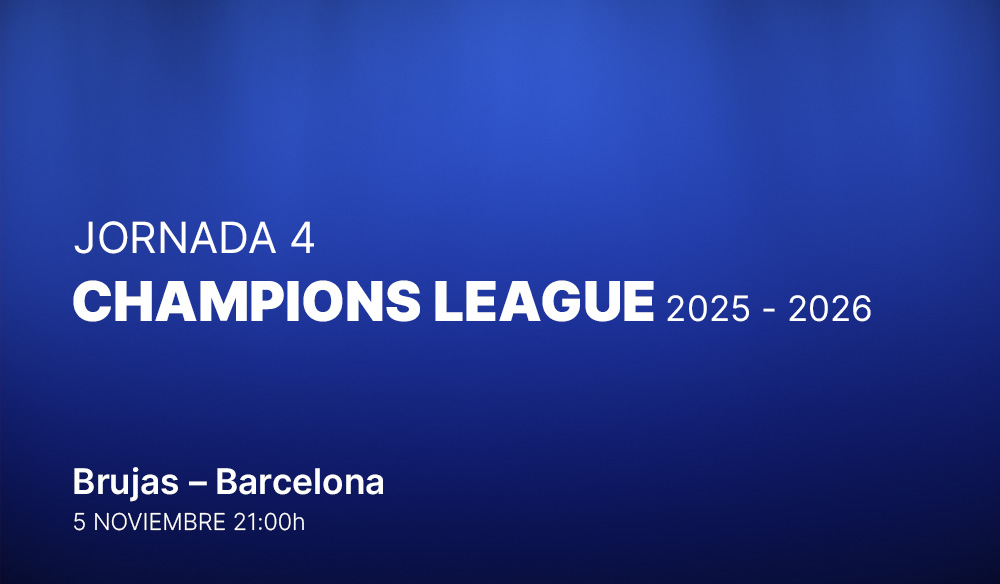 Jornada 4 - Champions League: Brujas - Barcelona