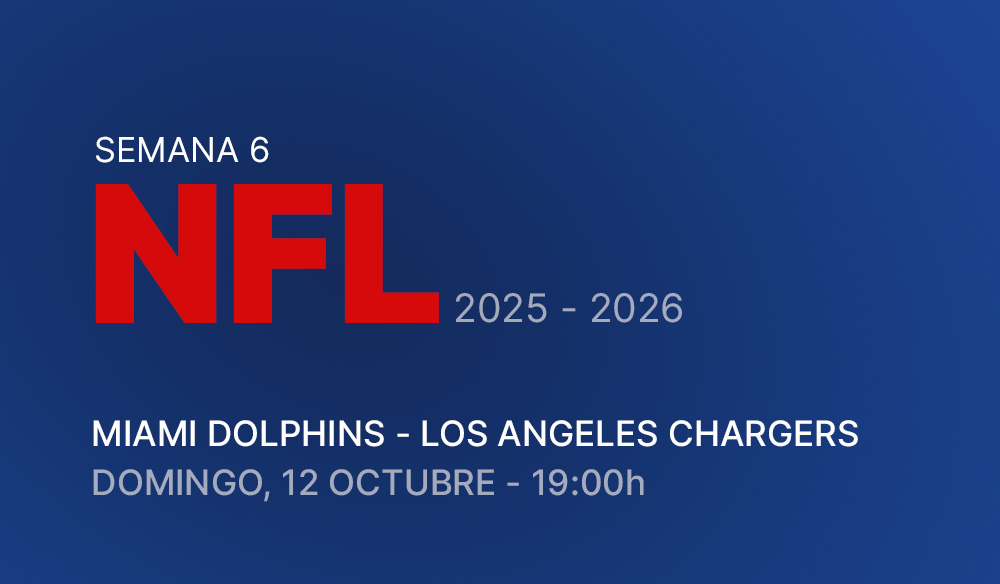 Semana 6: Miami Dolphins - Los Angeles Chargers