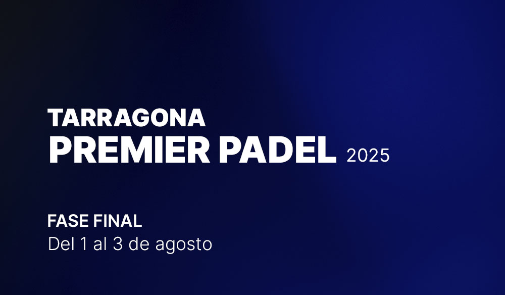 Tarragona Premier Padel 2025