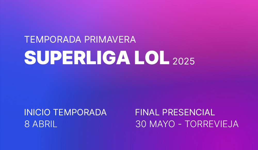 Superliga LoL 2025 - Temporada de primavera
